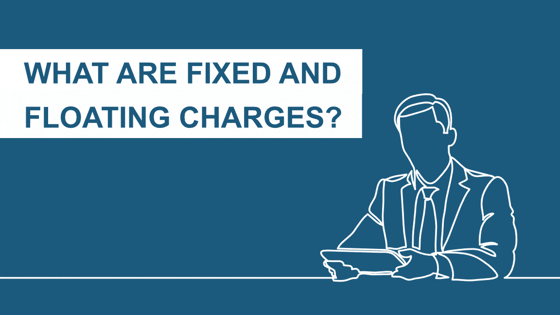 what-are-fixed-charges-and-floating-charges-wilson-field-licensed